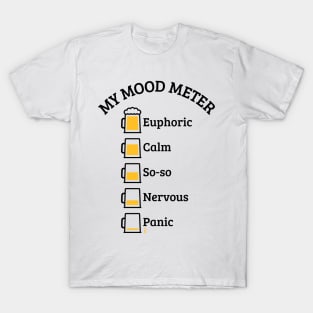 My Mood Meter (Beer Drinker / V2 / POS) T-Shirt